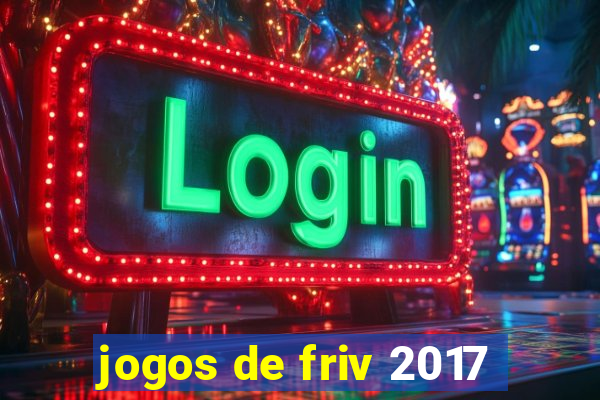 jogos de friv 2017